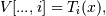 V[..., i] = T_i(x),